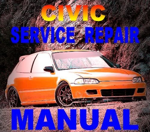 1995 Civic/Del Sol Service Repair Manual D16Z6 +BONUS  